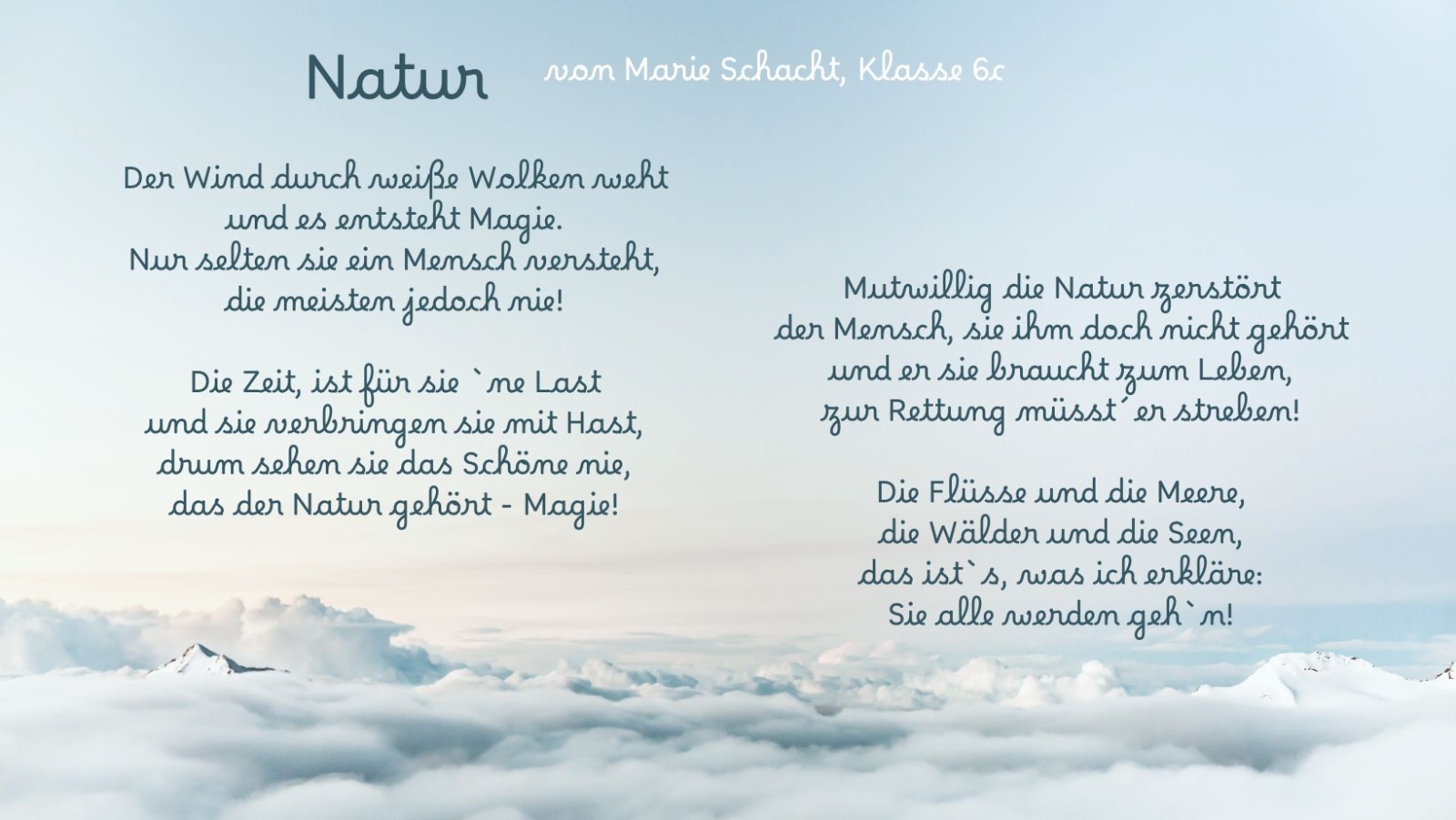 Ein Gedicht, das nachdenklich macht, von Marie aus der 6c.